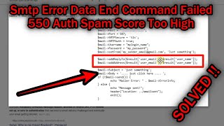 Smtp Error: Data End Command Failed: 550 Auth Spam Score Too High [SOLVED] Net Worth