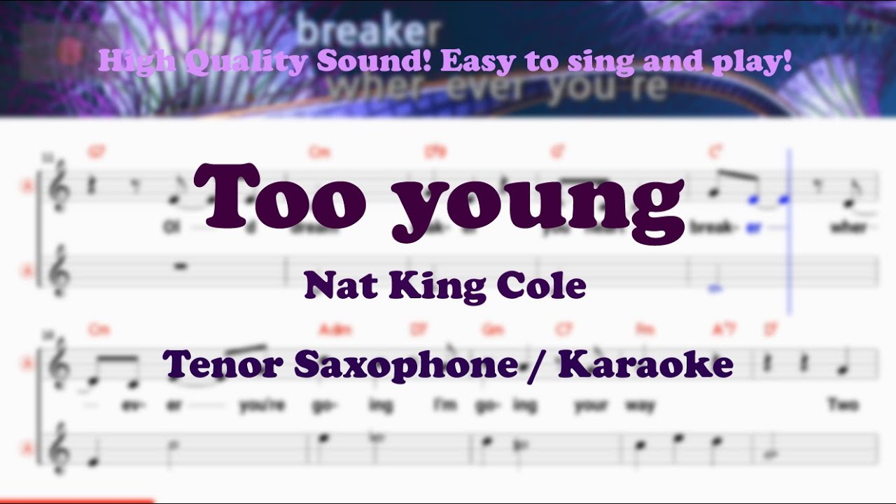 Nat King Cole – Too Young (1951)