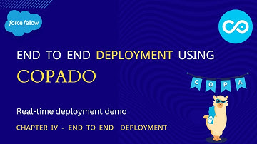 Salesforce end to end deployment using COPADO | Part I