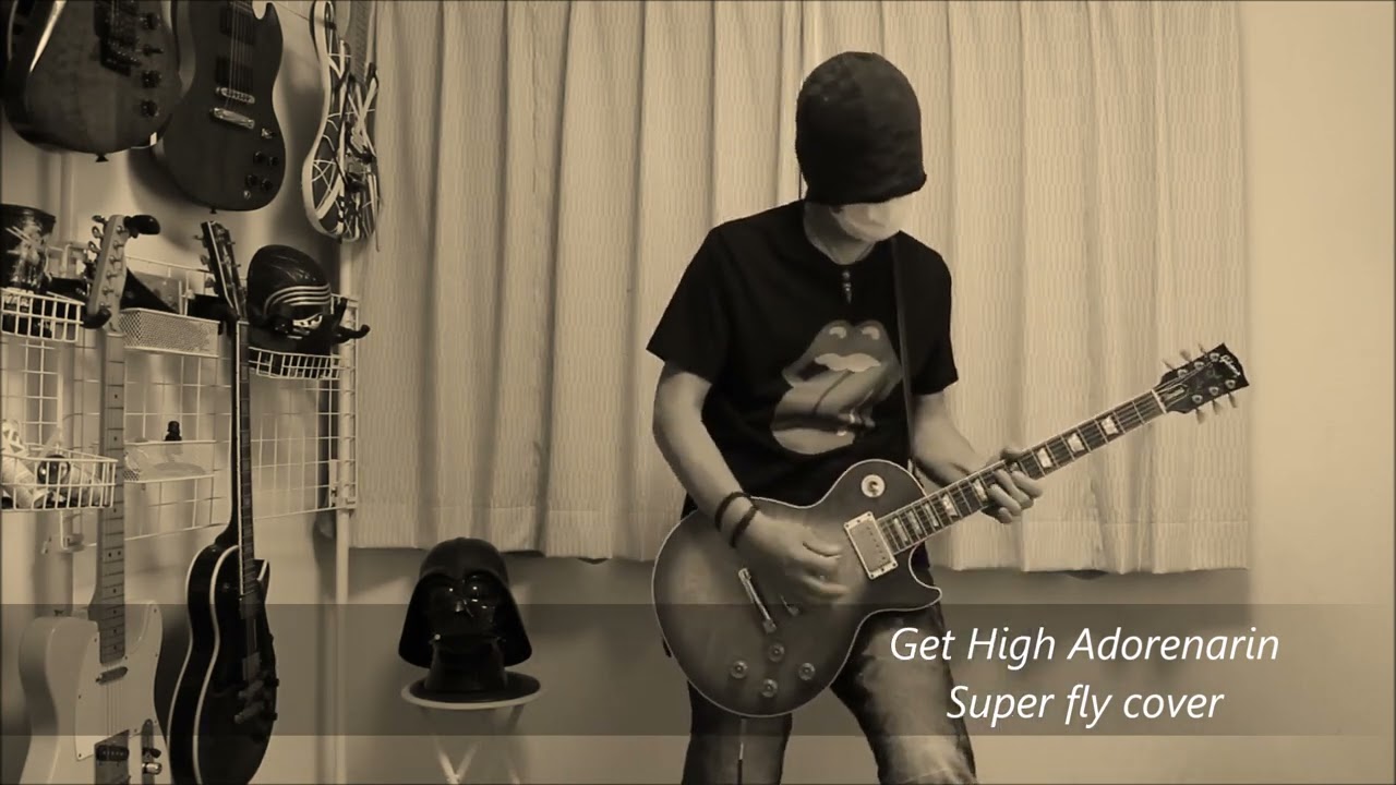 Super fly - Get High Adorenarin