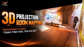 [ALTA MEDIA] 3D Projection Room Mapping (Panasonic’s event “Trao tinh hoa, tỏa khí sắc”)