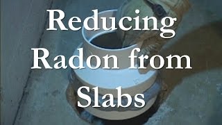 Treating Slabs and Basements for Radon
