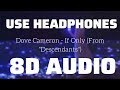 Dove cameron  if only from descendants 8d use headphones
