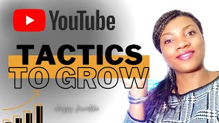 Latest Tactics to grow your  youtube  channel // How to grow your youtube channel  2021 by Chizzy Nwadike 1,084 views 3 years ago 10 minutes, 3 seconds