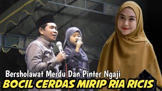 BOCIL MIRIP RIA RICIS BERSHOLAWAT MERDU, BIKIN ABAH ANZA BANGGA.