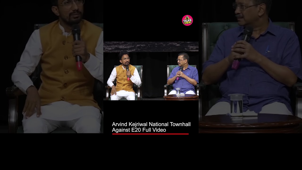 What Did Kejriwal Ask PM Modi Full National Townhall Against E20 LIVE