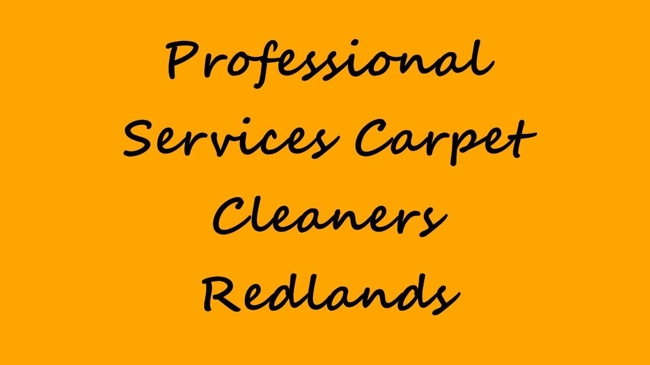 Professional Services Carpet Cleaners Redlands YouTube