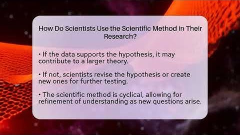 How Do Scientists Use the Scientific Method in Their Research? - Strange Science HQ