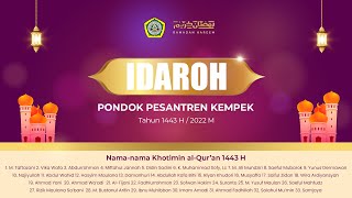 🔵 [LIVE] Idarohan Malam (Juz 1, 2) - Pondok Pesantren Kempek 2022