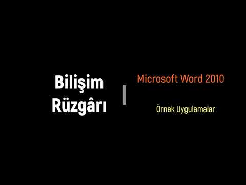 Microsoft Word 2010 Görsel Eğitim Ders-17 [Örnek Uygulamalar]