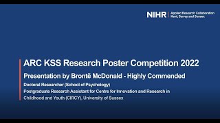 ARC KSS Research Poster Competition 2022 - presentation by Bronte McDonald, Highly Commended