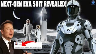 Unexpected! Elon Musk Just Announced NextGen SpaceX EVA Suit...