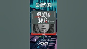 Thumbnail of Out Now: Melody in Endless — DJ N3M3ZIZ feat. Dusty Strings | N3Bass Records #djn3m3ziz #music