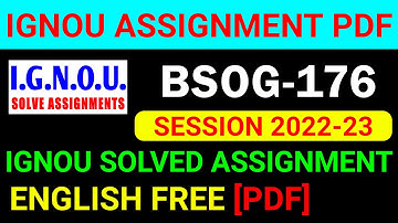 BSOG-176 Solved Assignment 2022-23 in English, BSOG 176 Solved Assignment 2023, BSOG 176 Assignment