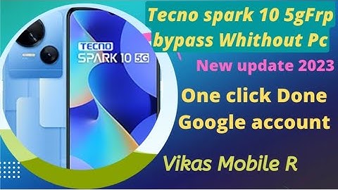 Tecno Spark 10 5G FRP Bypass Android 13 | New Method | Tecno (KI8) Google Account Bypass Without Pc