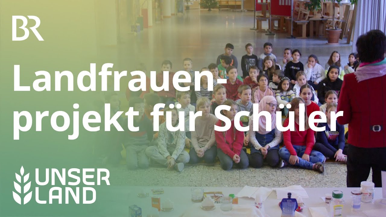 Landfrauenprojekt für Schulkinder: Zeit zum Kocha | Unser Land | BR Fernsehen