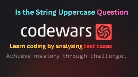 Is a string uppercase codewar