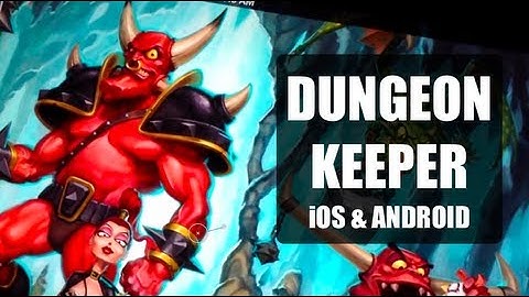 Dungeon Keeper for iOS & Android - Preview-Video from Gamescom 2013