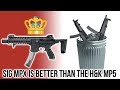 Five Reasons the SIG MPX is Better Than the H&K MP5