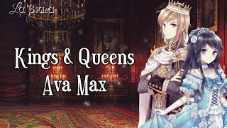 Kings & Queens - Ava Max  ◀ Nightcore ★ Lyrics ▶ HD ♪