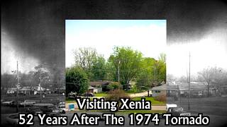Visiting Xenia: 52 Years After The 1974 Tornado