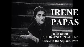 Irene Papas (Ειρήνη Παπά) talks about 