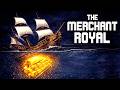 The Lost Treasure Ship Worth Billions The Merchant Royal History For Sleep 