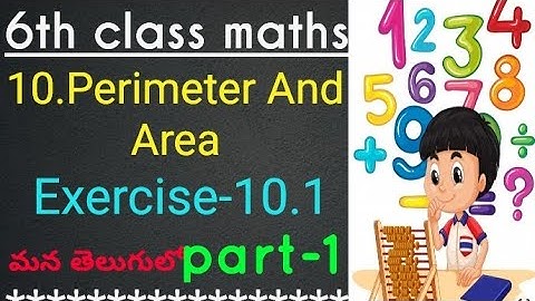6th class maths in telugu//Chapter-10 Perimeter and Area //Exercise-10.1// Part-1//SSC syllubus