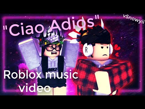 Anne Marie Ciao Adios Roblox Music Video Youtube - roblox music videos 2019