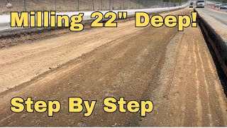 22” Deep Asphalt Milling – Full POV Step By Step  | 3-Phase Cut with Cross Slope