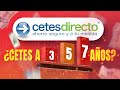 CETES a 3, 5 y 7 años con los BPAs de Cetes Directo