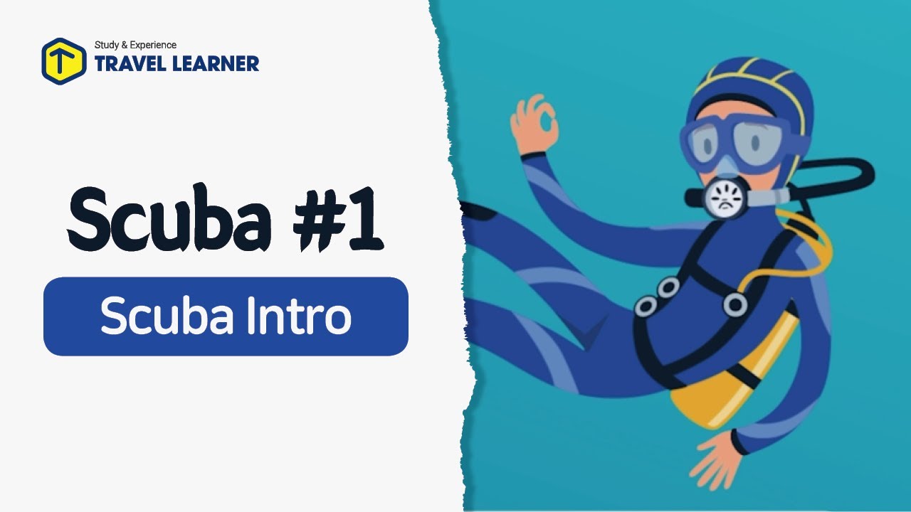[English Practice] Do you want to be a scuba diver? #1 Being Scuba ...