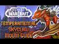 How to get Temperamental Skyclaw Mount | WoW Mount Guides