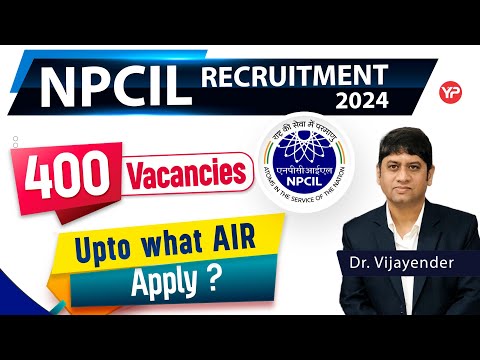 At what GATE AIR you can Apply for NPCIL 400 Vacancies recruitment through GATE 2022, 23, 24