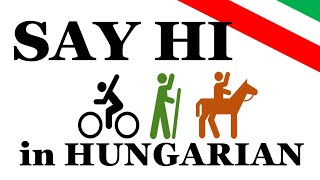 Greetings in Hungarian | Hungarian for Beginners
