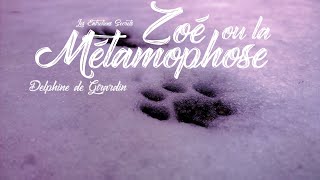 Zoé ou la Métamorphose, Delphine de Girardin (Conte Audio)