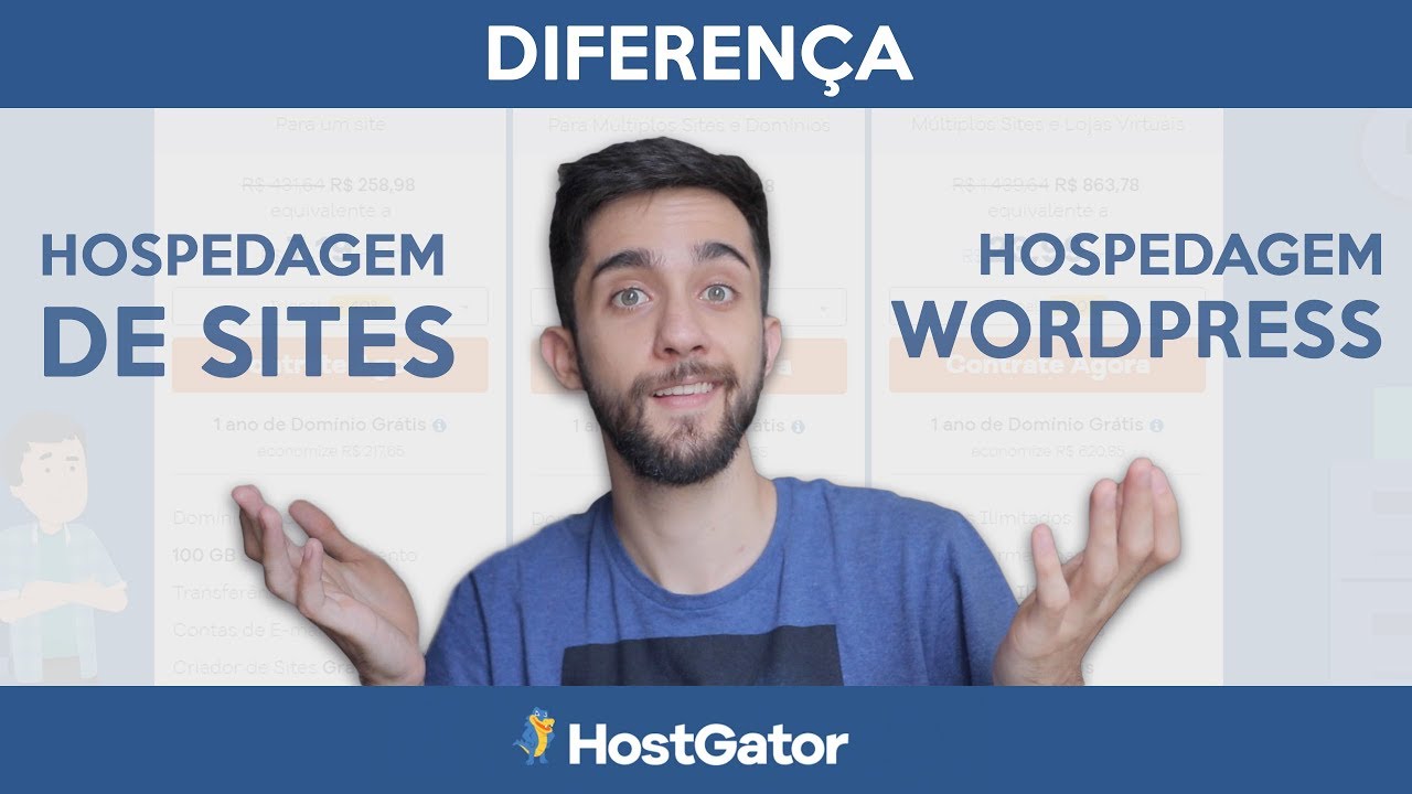DIFERENC? A HOSPEDAGEM DE SITES E HOSPEDAGEM WORDPRESS (HOSTGATOR