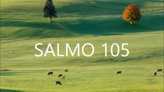 LIBRO DE SALMOS - 101 al 150 NARRADO POR LUIS MORALES ORELLANA