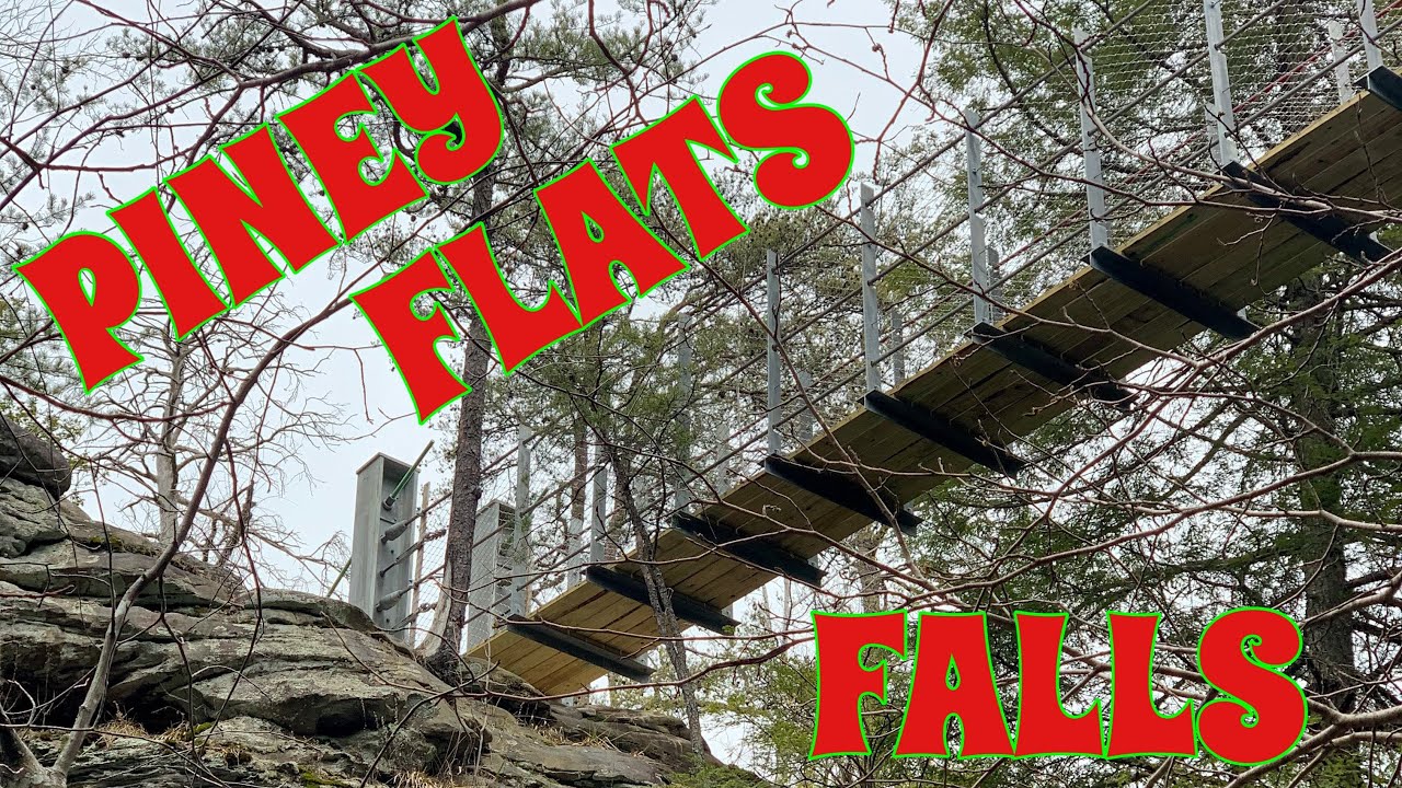Hiking 🥾 Around Piney Flats Falls and the Suspension Bridge Fall
