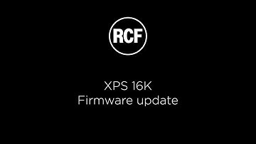 RCF XPS 16K - Firmware update