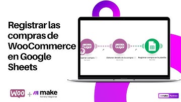 (3/38)  Registrar las compras de WooCommerce en Google Sheets