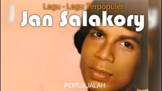 JAN SALAKORY Lagu - Lagu Terpopuler