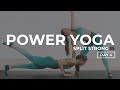 15minute power yoga  abs  splitstrong 35 day 4 