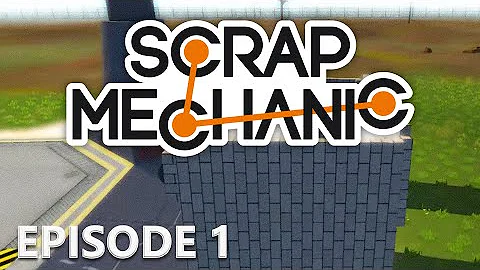 Scrap Mechanic #1 -  Logic Gates!