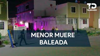 Menor de 13 años muere tras ser baleada en Zuazua, NL