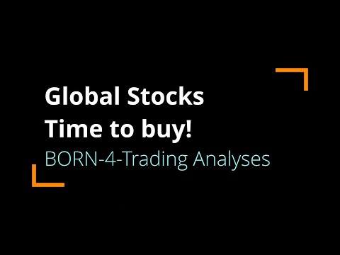 Global Stocks: Time to buy! | BORN-4-Trading