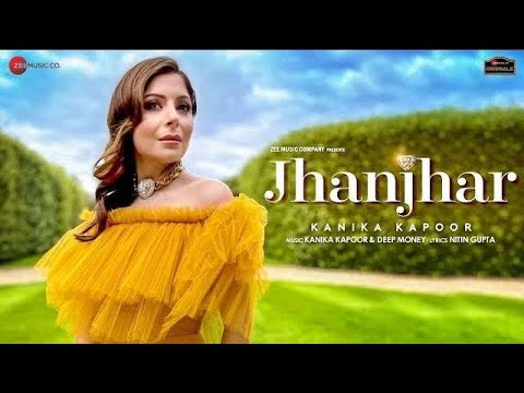 Jhanjhar   Kanika Kapoor Deep Money  Nitin Gupta 