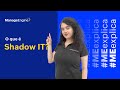 ME Explica | O que é shadow IT?