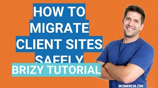 How to SAFELY do a major site redesign with Brizy (GREAT FOR CLIENT SITES)