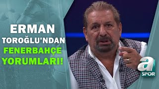 Fenerbahçe 1-1 Sivasspor Erman Toroğlu Maç Sonu Yorumları! / A Spor / Takım Oyunu / 12.09.2021